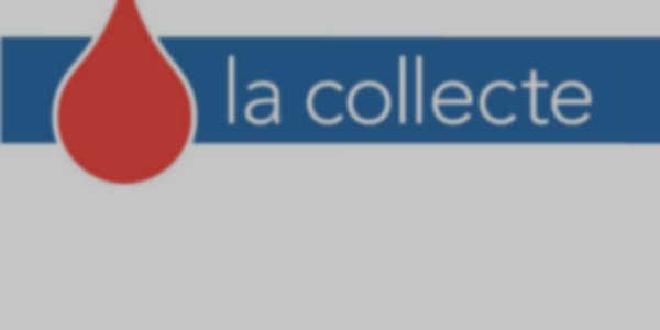 Collecte de sang